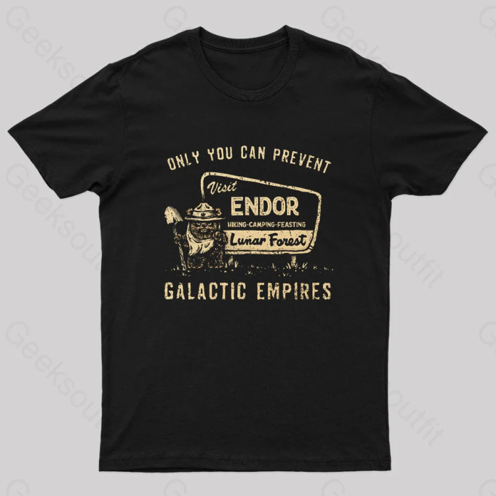 Only You Can Prevent Galactic Empires T-Shirt